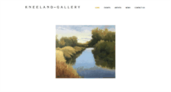 Desktop Screenshot of kneelandgallery.com